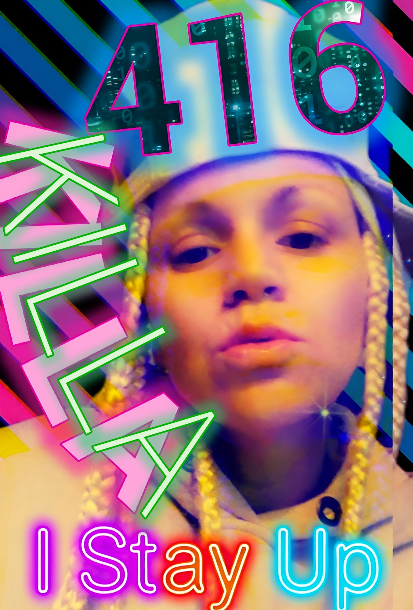 LILKILLA416 — 416 I Stay Up poster