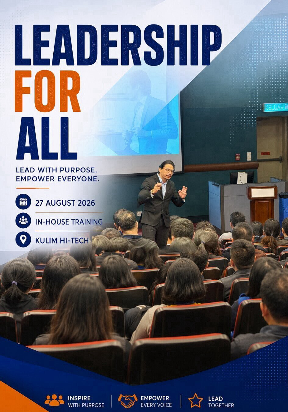 Leadership for All - Lead with Purpose. Empower Everyone. - 27 August 2026 - Kulim Hi-Tech